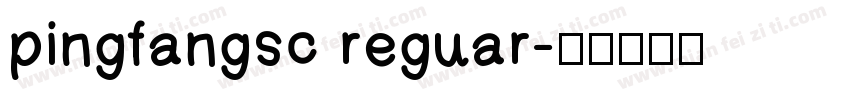 pingfangsc reguar字体转换